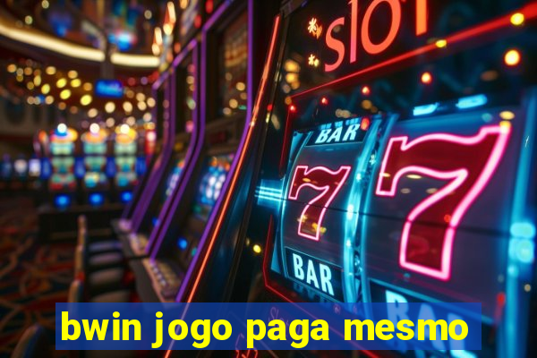 bwin jogo paga mesmo